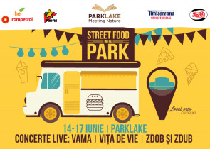 ParkLake gazduieste gusturi alese: Street Food in the Park