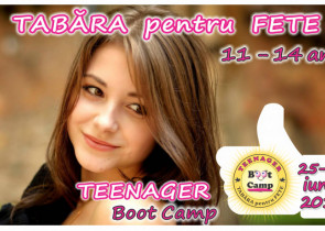 Tabara pentru Fete TEENAGER Boot Camp 2017