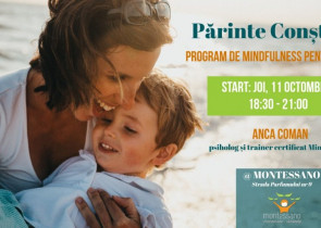 Părinte Conștient. Program de Mindfulness pentru Părinți la Montessano